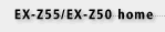 EX-Z55/EX-Z50̃z[y[W